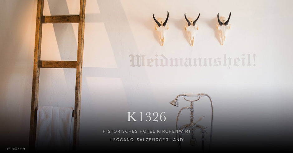K1326 Kirchenwirt, Historisches Hotel, Leogang - Salzburger Land, Salzburg, Boutiquehotel, Bed&Breakfast, B&B