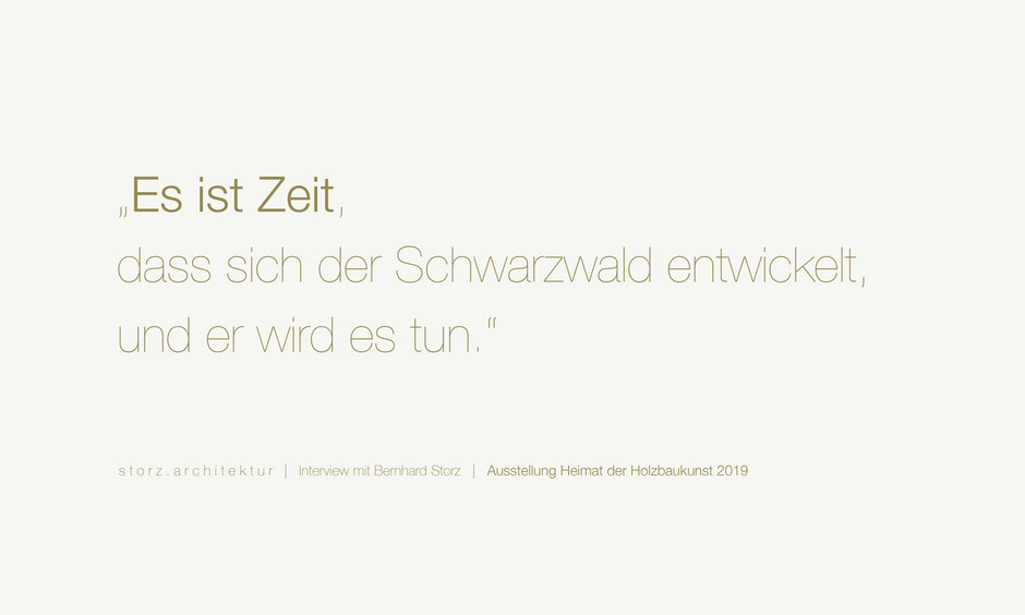 Interview Bernhard Storz Heimat der Holzbaukunst storz.architektur Freiburg Schwarzwald Holzbau