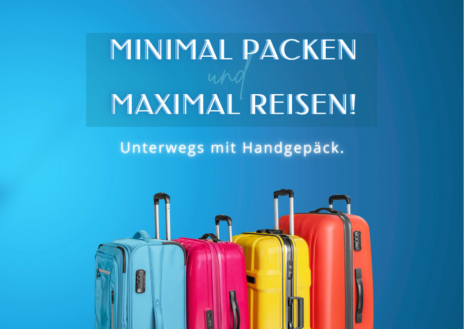 Minimal Packen - Maximal Reisen. Gepackter koffer