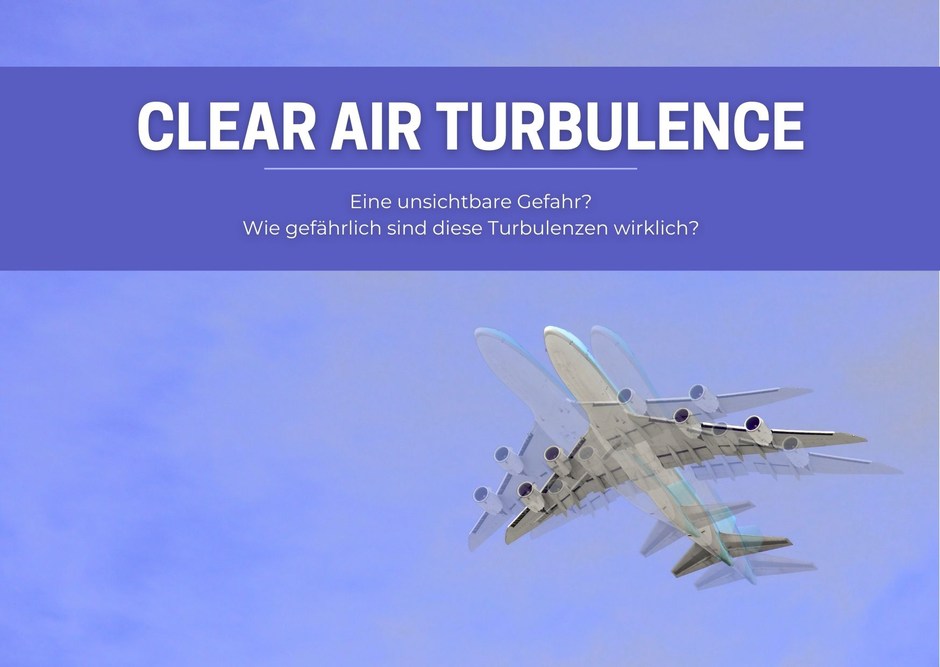 Clear Air Turbulences, Klarlust Turbulenzen