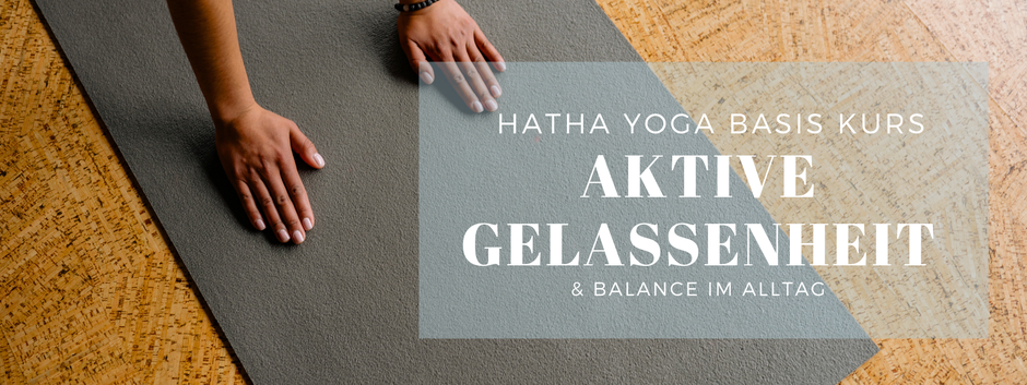 Hatha Yoga Basis Kurs | QUATTRO YOGA