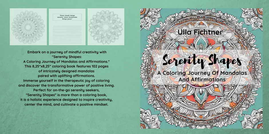 A Coloring Journey Of Mandalas and Affirmations