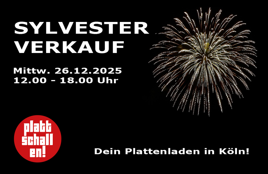 SYLVESTERVERKAUF - open 12.00 - 18.00