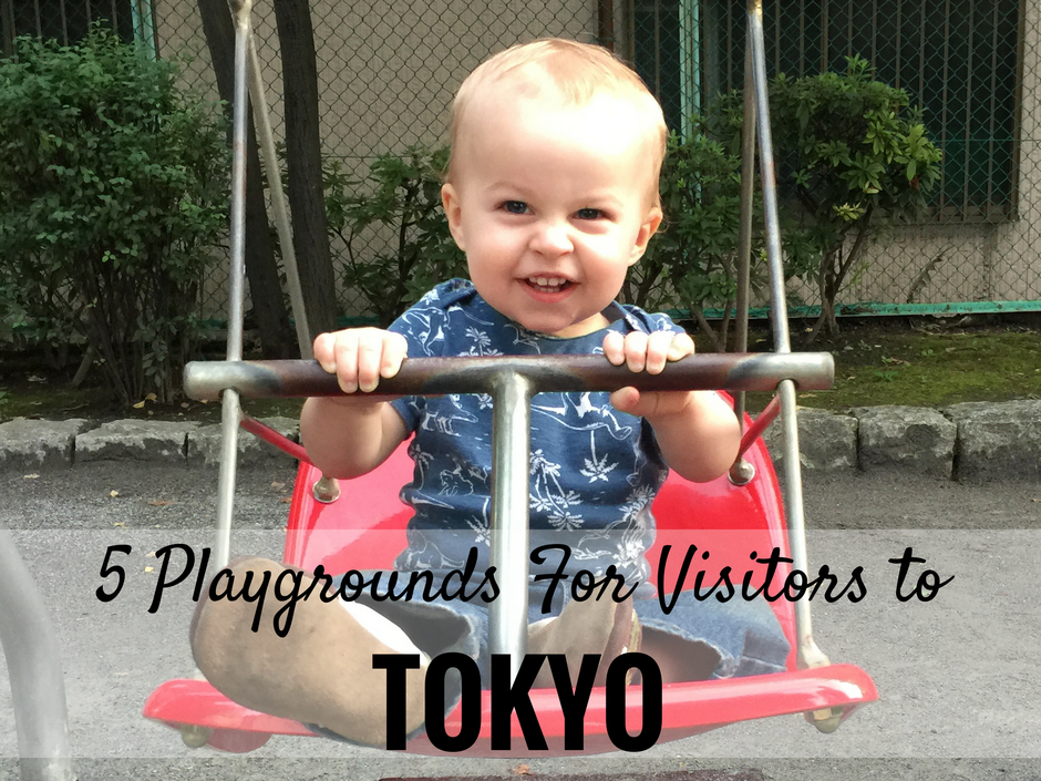 5 Fun Playgrounds for Visitors to Tokyo, Japan