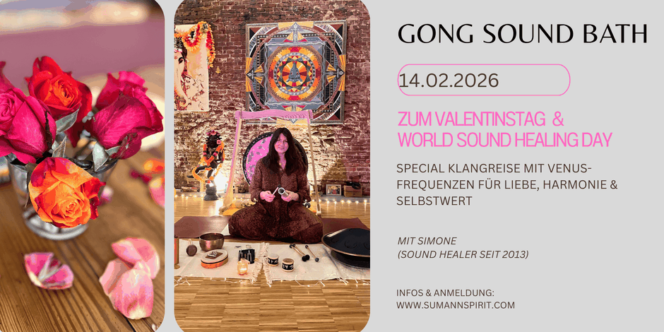 Valentinstag Gong & Sound Bath Special in Hamburg - Klangreise für Liebe, Selbstliebe, Harmonie und Selbstwert