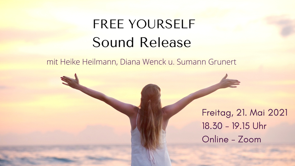 Free yourself Sound Release online am 21.05.2021