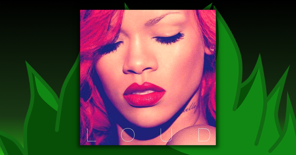 Rihanna - Loud