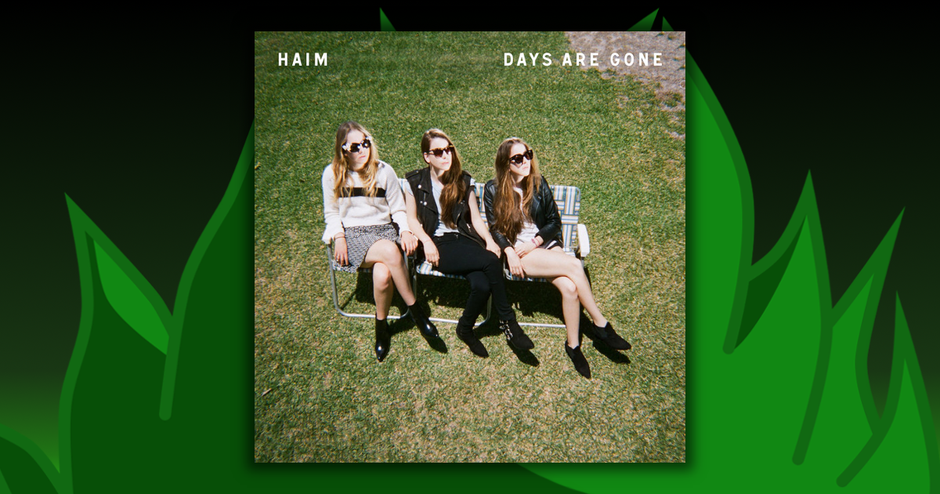 Haim - Days Are Gone