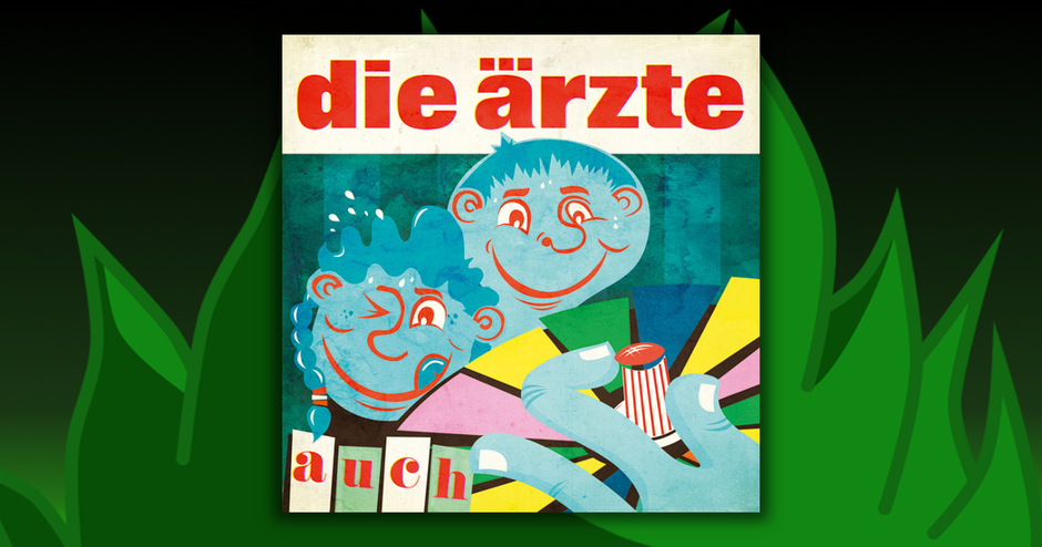 Die Ärzte - auch
