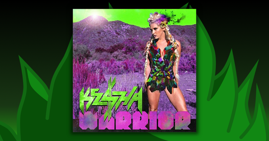 Kesha - Warrior