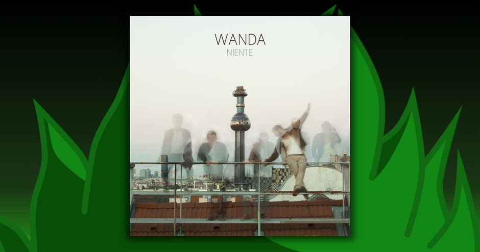 Wanda - Niente