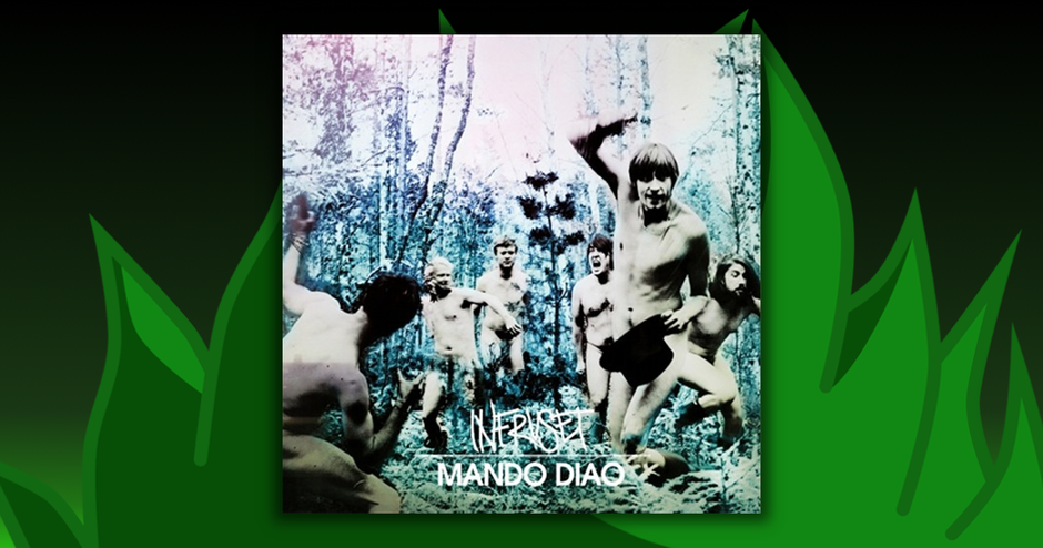 Mando Diao - Infruset