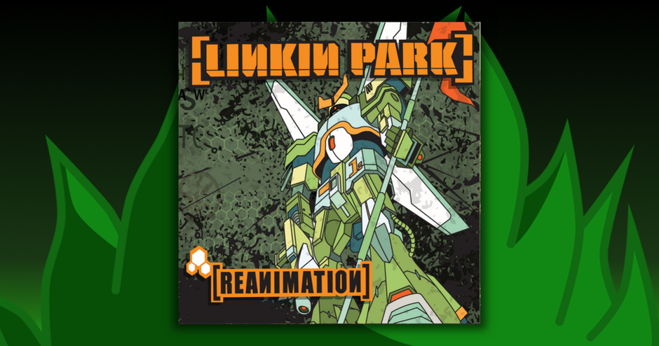 Linkin Park - Reanimation