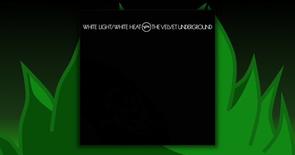 The Velvet Underground - White Light/White Heat