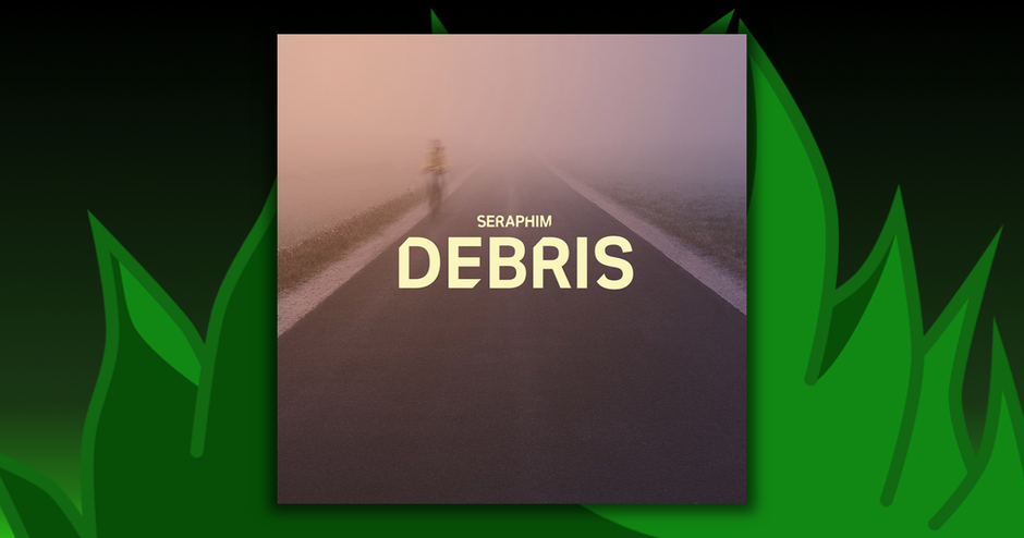 Seraphim - Debris
