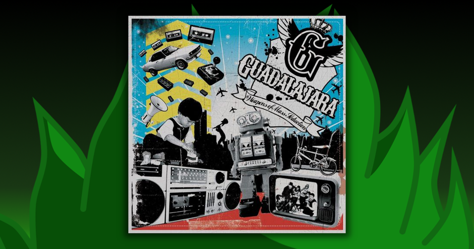 Guadalajara - Weapons Of Mass Seduction