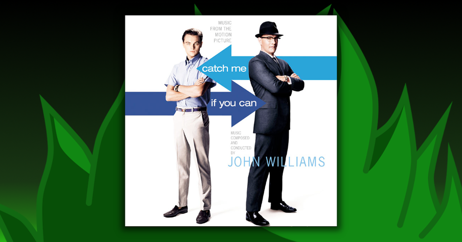 Soundtracks - Catch Me If You Can