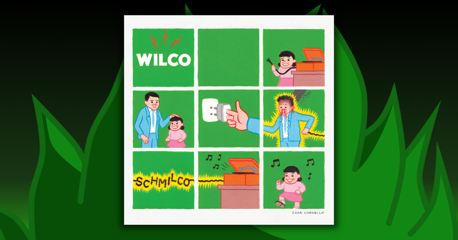 Wilco - Schmilco