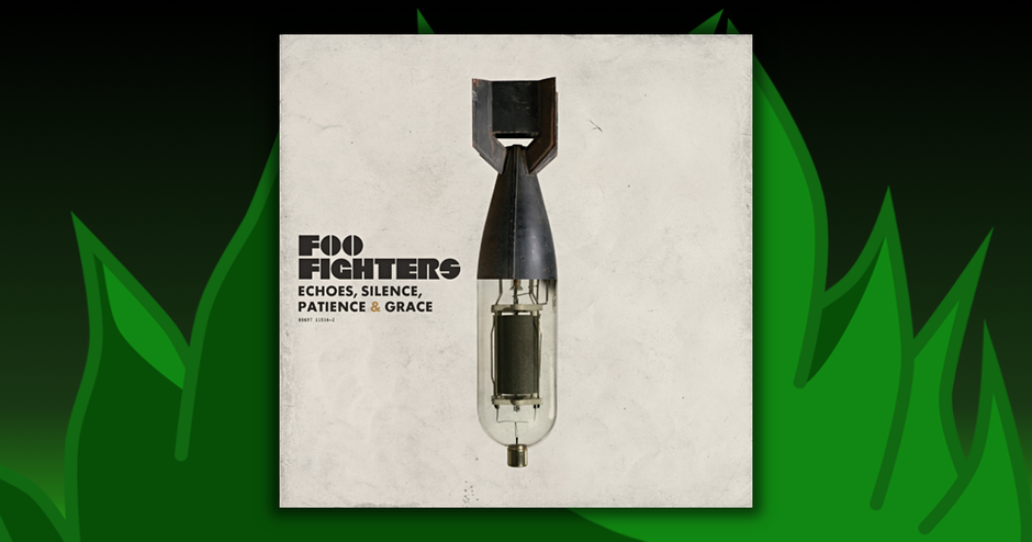 Foo Fighters - Echoes, Silence, Patience & Grace