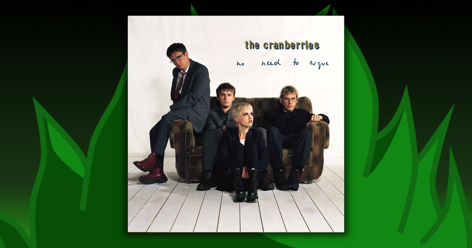 The Cranberries - No Need To Argue