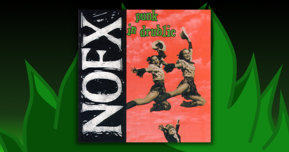NOFX - Punk In Drublic