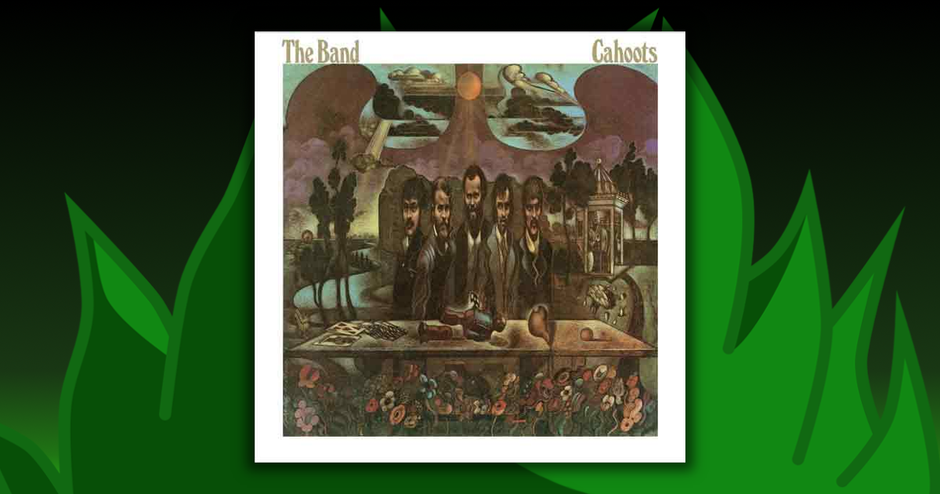 The Band - Cahoots
