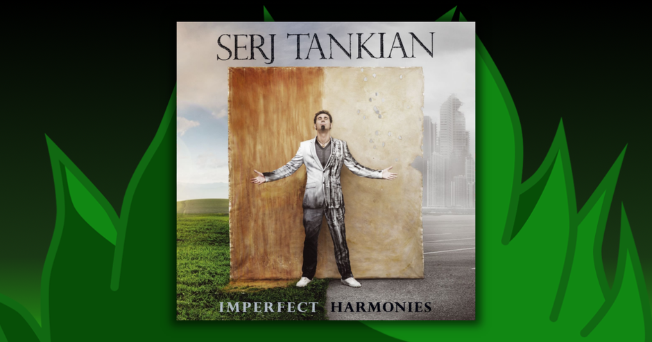 Serj Tankian - Imperfect Harmonies