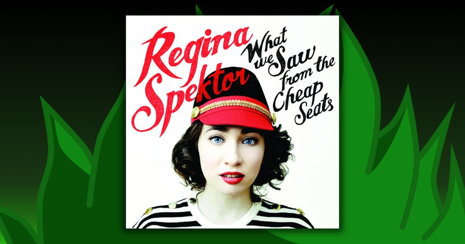 Regina Spektor - What We Saw From The Cheap Seats