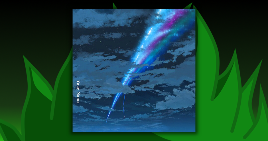 Soundtracks - Kimi No Na Wa.