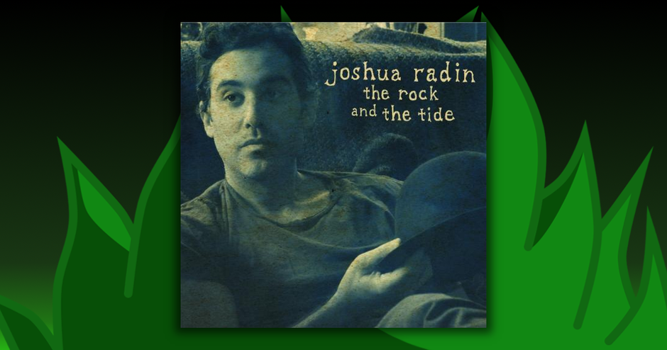 Joshua Radin - The Rock & The Tide