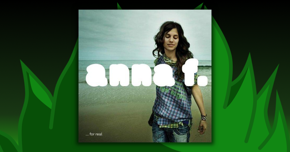 Anna F. - ...for real