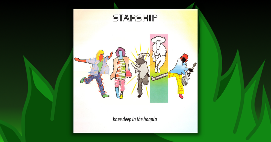 Starship - Knee Deep In The Hoopla