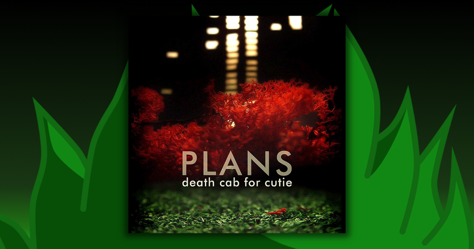 Death Cab For Cutie - Plans