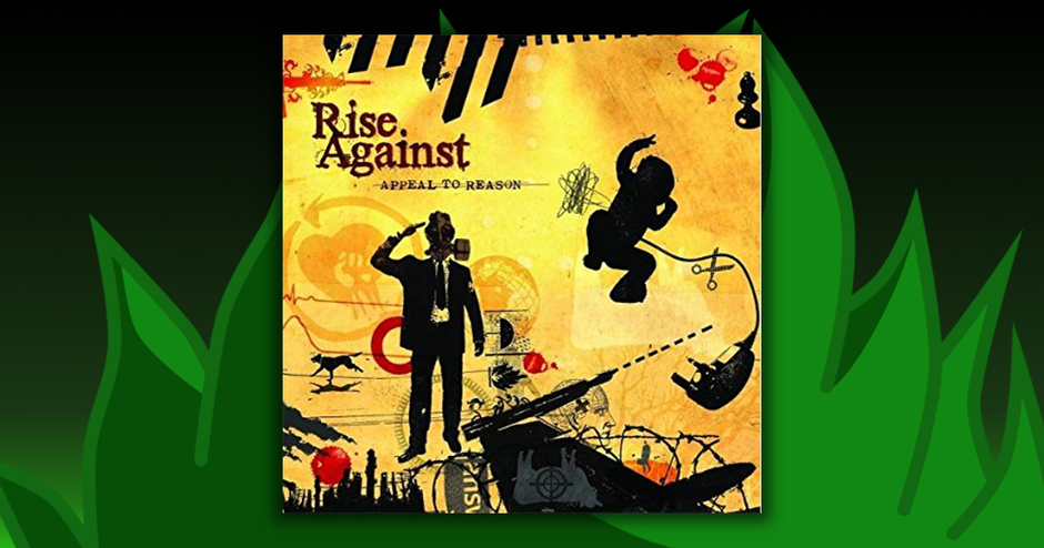 Rise Against - Appeal To Reason