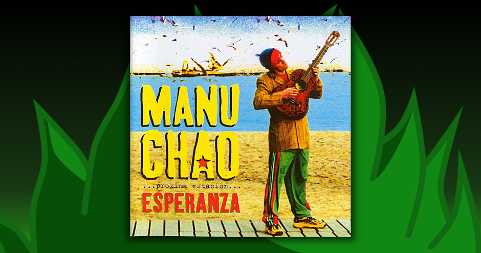 Manu Chao - Proxima Estacion: Esperanza