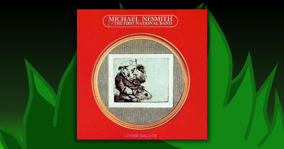 Michael Nesmith - Loose Salute