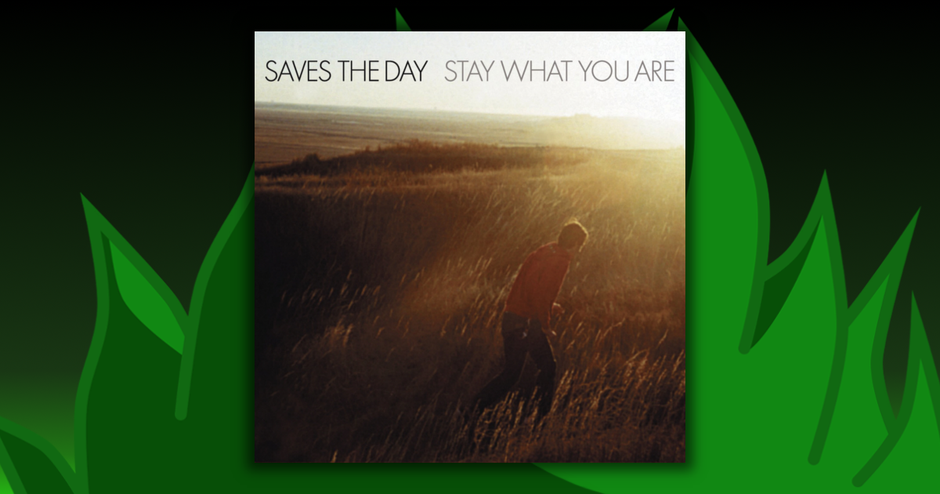 Saves The Day - Stay What You Are