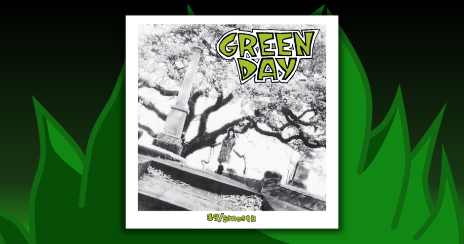 Green Day - 39/Smooth