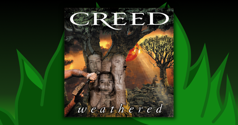 Creed - Weathered