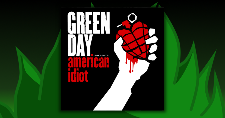 Green Day - American Idiot