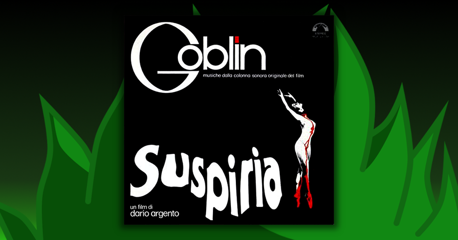Soundtracks - Suspiria