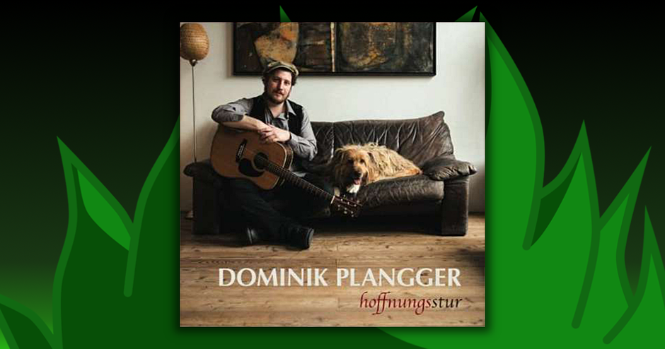 Dominik Plangger - Hoffnungsstur