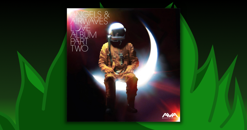 Angels & Airwaves - Love: Part Two