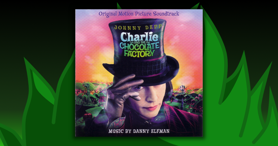 Soundtracks - Charlie And The Chocolate Factory