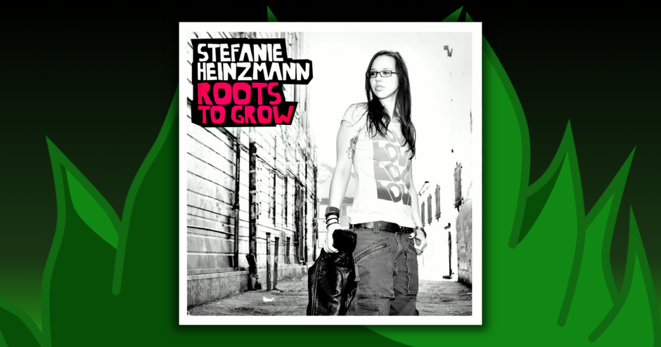Stefanie Heinzmann - Roots To Grow