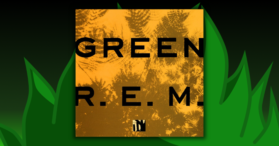 R.E.M. - Green