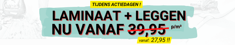 Laminaat inclusief leggen aanbieding