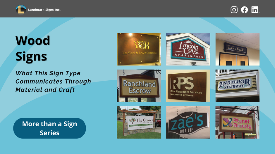 Wood Signs: What This Sign Type Communicates Through Material and Craft