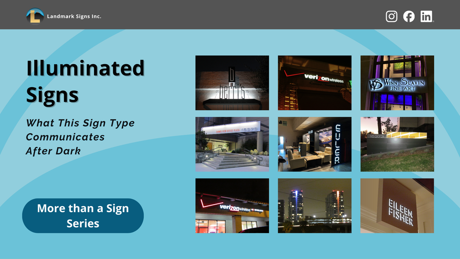 Illuminated Signs: What This Sign Type Communicates After Dark
