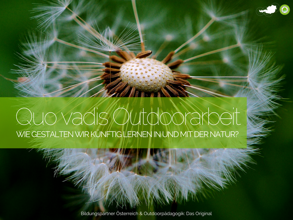 Bildugspartner, Outdoorpädagogik, Natur, Meinungsbildung